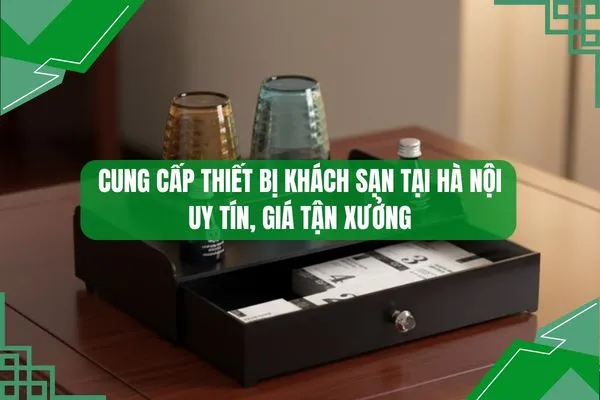 Banner cung cấp thiết bị khách sạn tại Hà Nội