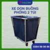 xe để đồ dơ khách sạn 1 ngăn giúp khu vực buồng phòng gọn gàng